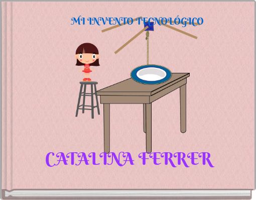 Front cover of 'MI INVENTO TECNOLÓGICO' 