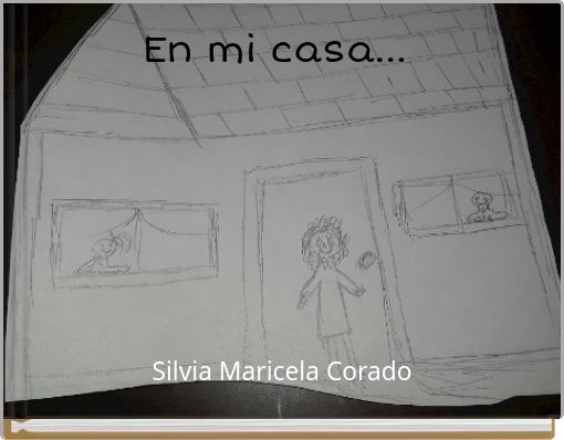 En mi casa...