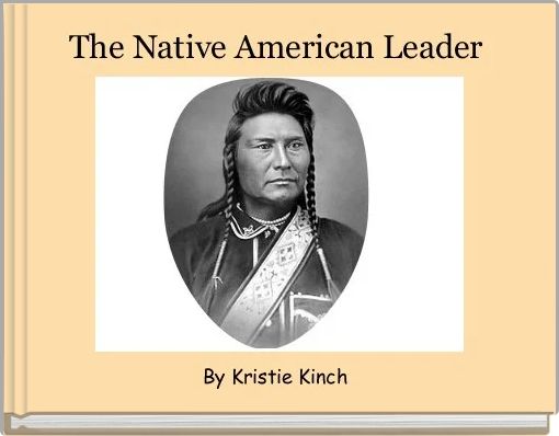Front cover of 'The Native American Leader ' 