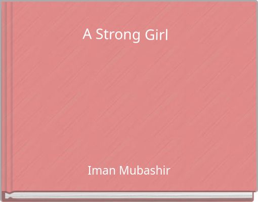 Front cover of 'A Strong Girl' 