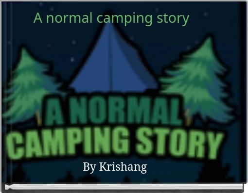 Book Cover for: A normal camping story