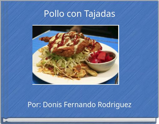 Pollo con Tajadas