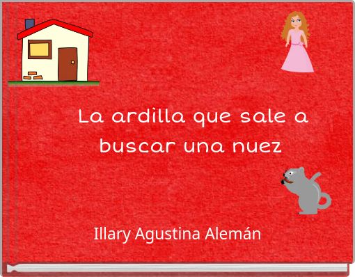 La ardilla que sale a buscar una nuez