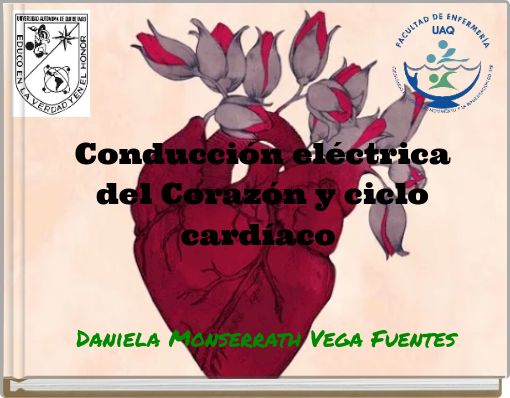 Conducci&oacute;n el&eacute;ctrica del Coraz&oacute;n y ciclo card&iacute;aco