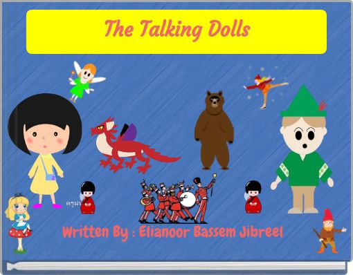 The Talking Dolls