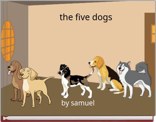 Front cover of 'the five dogs' 