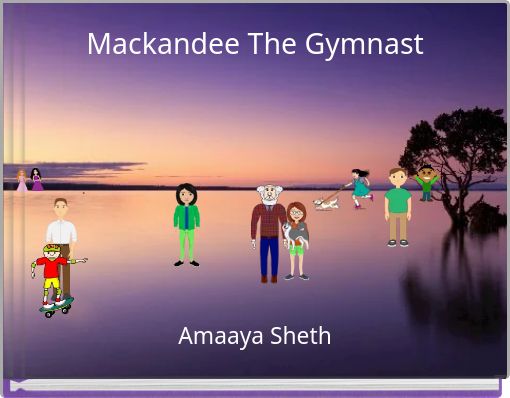 Mackandee The Gymnast