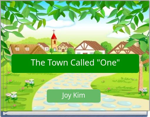 The Town Called "One"