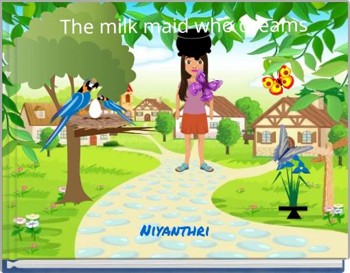 The milk maid who dreams