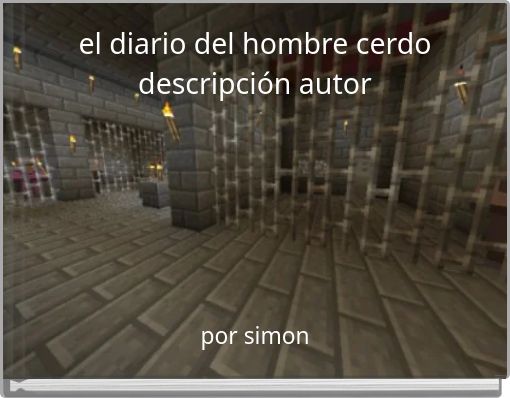 Front cover of 'el diario del hombre cerdo descripción autor' 