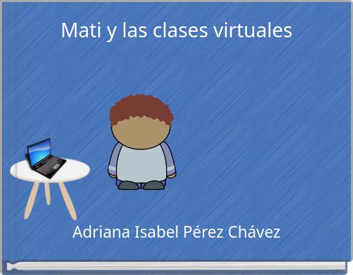 Mati y las clases virtuales