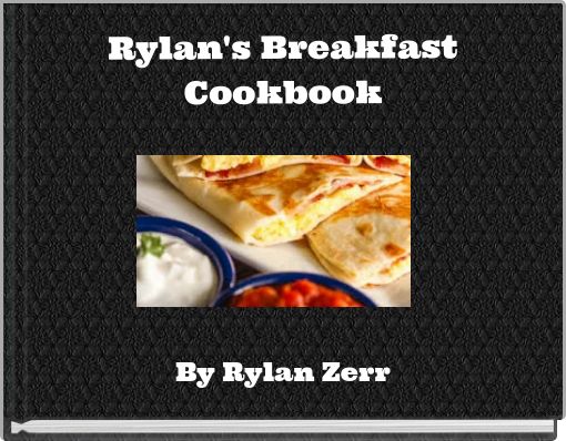 Front cover of 'Rylan's Breakfast Cookbook' 