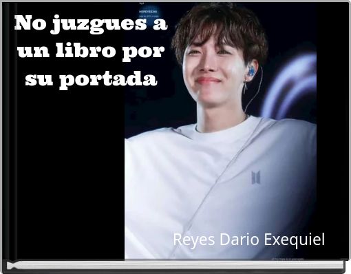 Front cover of 'No juzgues a un libro por su portada' 