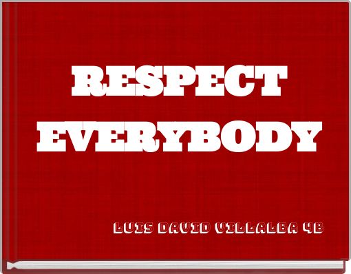Front cover of 'RESPECT EVERYBODY' 