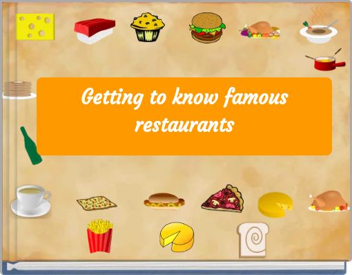 Book Cover for: Getting to know famous restaurants