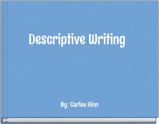 Descriptive Writing