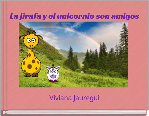 La jirafa y el unicornio son amigos