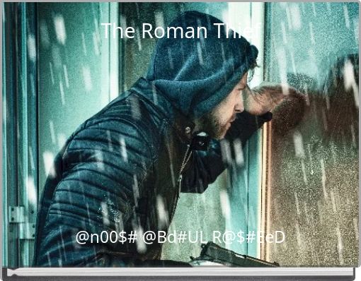 Front cover of 'The Roman Thief' 