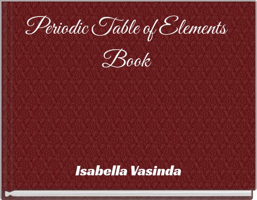 Periodic Table of Elements Book
