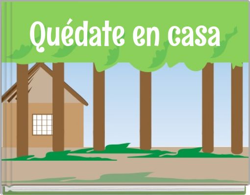 Quédate en casa
