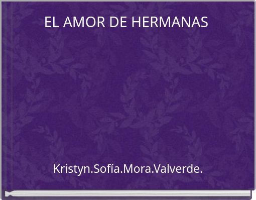 EL AMOR DE HERMANAS