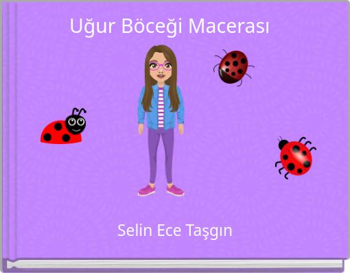 Uğur Böceği Macerası