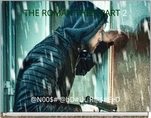 Front cover of 'THE ROMAN THIEF PART 2' 
