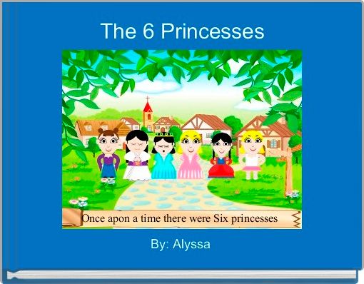 Book Cover for: The 6 Princesses