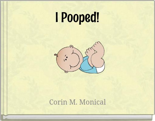 Book Cover for: I Pooped!