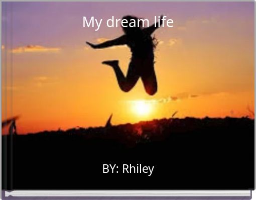 Front cover of 'My dream life' 
