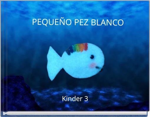 PEQUE&Ntilde;O PEZ BLANCO