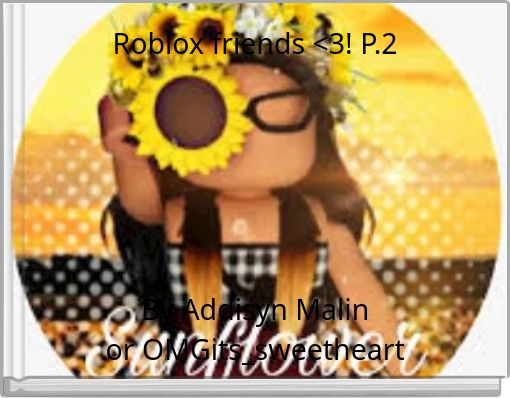 Book Cover for: Roblox friends &lt;3! P.2