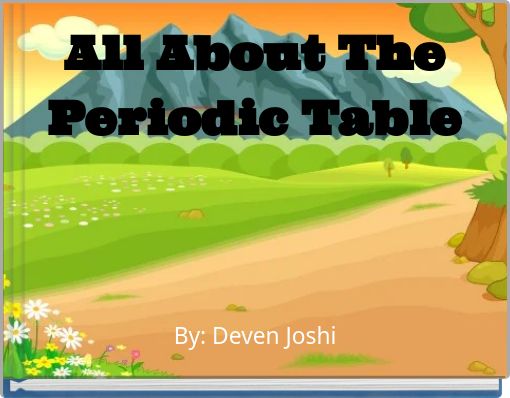 All About The Periodic Table