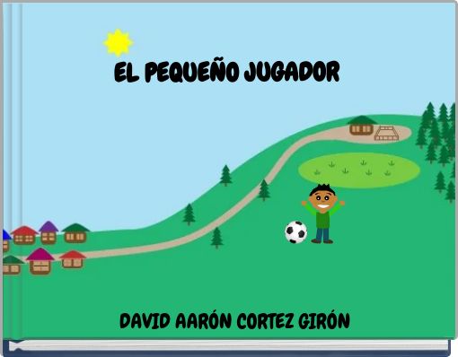 Front cover of 'EL PEQUEÑO JUGADOR' 