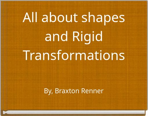 All about shapes and Rigid Transformations