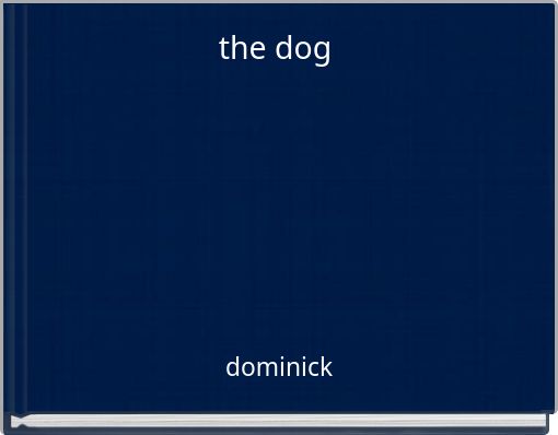 Front cover of 'the dog' 