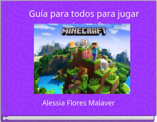 Guía para todos para jugar minecraft