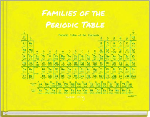 Families of the Periodic Table