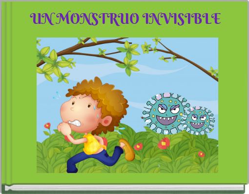 UN MONSTRUO INVISIBLE