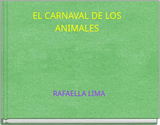 EL CARNAVAL DE LOS ANIMALES