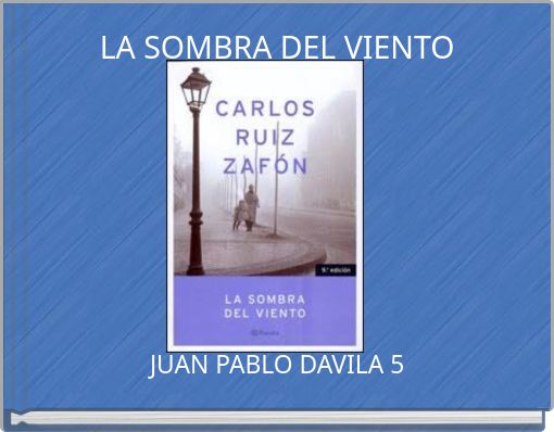 LA SOMBRA DEL VIENTO