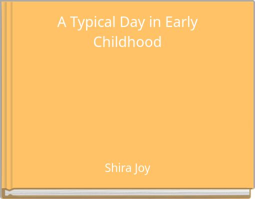 Front cover of 'A Typical Day in Early Childhood' 