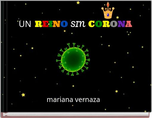 UN REINO SIN CORONA