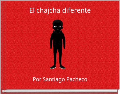Book Cover for: El chajcha diferente