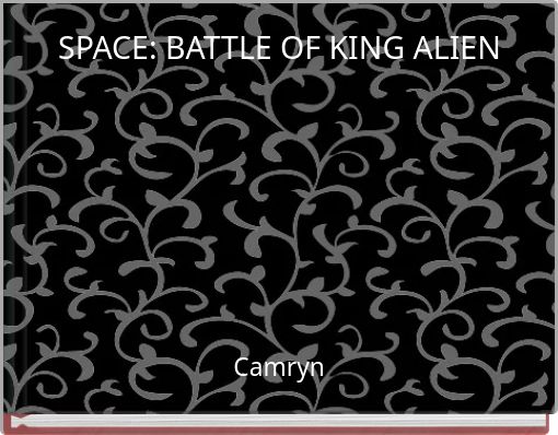 Front cover of 'SPACE: BATTLE OF KING ALIEN' 