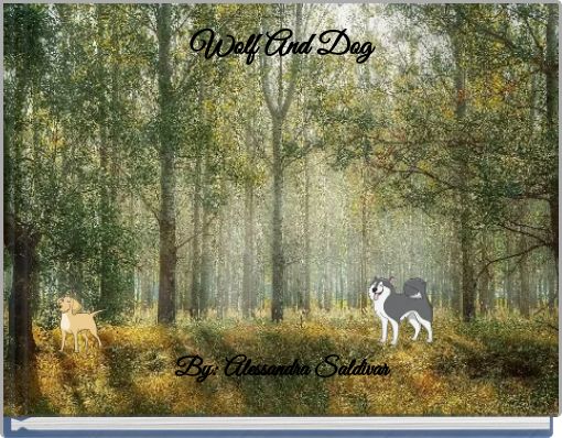 Wolf And Dog