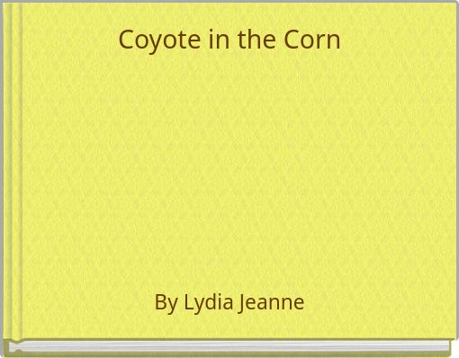 Coyote in the Corn