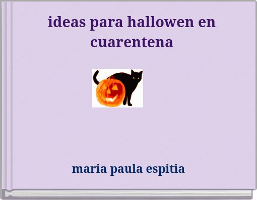 Book Cover for: ideas para hallowen en cuarentena