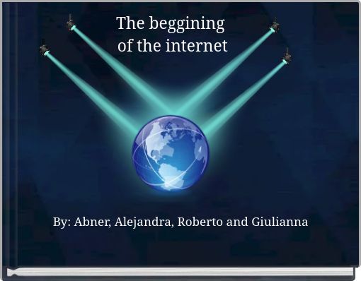The beggining of the internet
