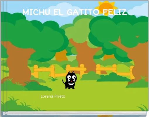 MICHU EL GATITO FELIZ